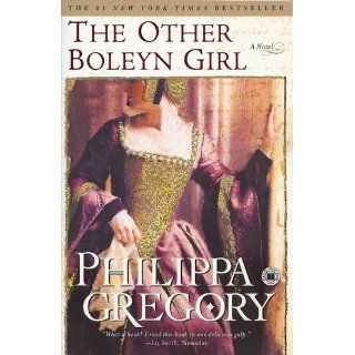 The Other Boleyn Girl (9780743227445): Philippa Gregory: Books
