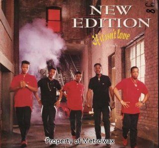 If It Isn't Love vocals side A / If it isn't Love Instrumental Side B by New Edition 1988: Music