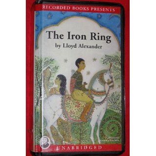 The Iron Ring: Lloyd Alexander: 9780788722646: Books