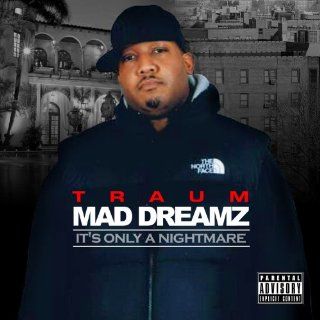 Mad Dreamz it's only a nightmare: Music