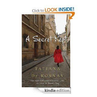 A Secret Kept eBook: Tatiana de Rosnay: Kindle Store