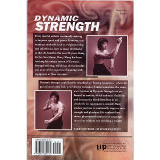 Dynamic Strength: Harry Wong: 9780865680135: Books