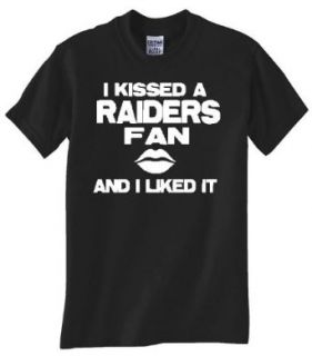 "I KISSED A RAIDERS FAN AND I LIKED IT" TEE SHIRT: Clothing