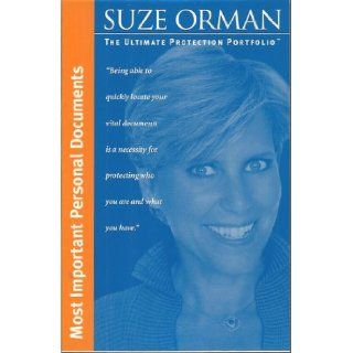 The Ultimate Protection Portfolio: Most Important Personal Documents (Portfolio): Suze Orman: Books