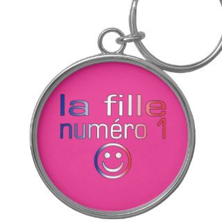 La Fille Numéro 1   Number 1 Daughter in French Key Chains