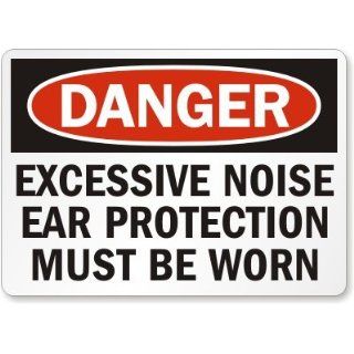 SmartSign Aluminum OSHA Safety Sign, Legend "Danger Excessive Noise Ear Protection Must Be Worn", 7" high x 10" wide, Black/Red on White
