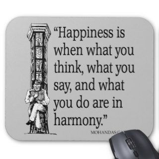 Gandhi Mohandas Mahatma Quote Happiness Quotes Mousepad