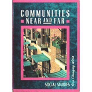 Communities Near and Far: Dr. James A. Banks: 9780021460038: Books