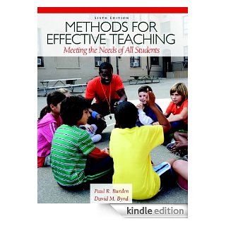 Methods for Effective Teaching: Meeting the Needs of All Students (6th Edition)   Kindle edition by Paul R. Burden, David M. Byrd. Professional & Technical Kindle eBooks @ .