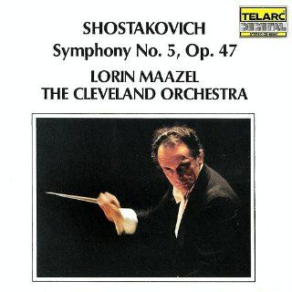 Shostakovich: Symphony No. 5 Maazel / The Cleveland Orchestra: Music