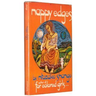 Nappy Edges: Ntozake Shange: 9780312559052: Books