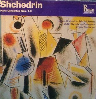 Shchedrin: Piano Concertos Nos. 1 3: Music