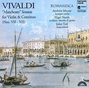 Vivaldi: Manchester Sonatas for Violin & Continuo, Nos. 7 12: Music