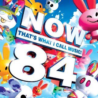 Now 84: That's What I Call Music: Music