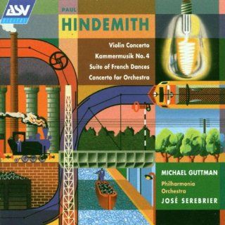Hindemith: Concerto for Orchestra, Op.38; Violin Concerto: Music