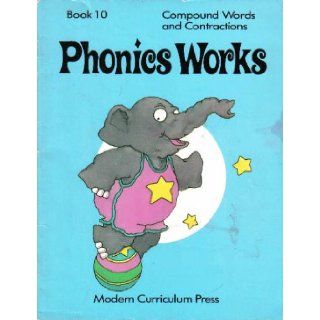 Phonics Works Compound Words and Contractions Synonyms, Antonyms, Homonyms: Sandra K. Stubben, John E. Ord, Faun M. Ord: 9780813605104: Books