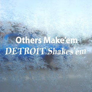 Others Make'em Detroit Shakes'em White Decal Diesel White Sticker   Themed Classroom Displays And Decoration