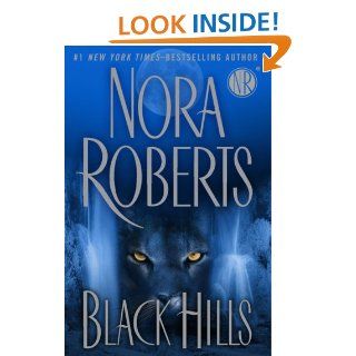 Black Hills: Nora Roberts: 9780399155819: Books