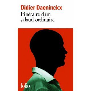 Itineraire D Un Salaud Ord (Folio) (French Edition): Didie Daeninckx: 9782070347094: Books