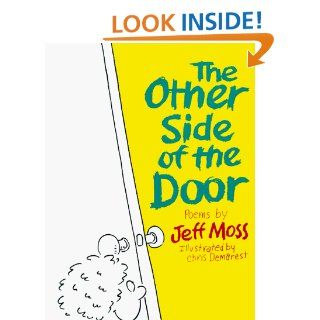 The Other Side of the Door: Poems: Jeff Moss: 9780553072594: Books