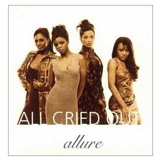 All Cried Out: Music