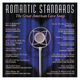 Great American Love Songs: Romantic Standards: Music