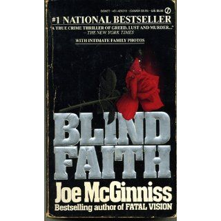 Blind Faith (Signet): Joe McGinniss: 9780451162182: Books