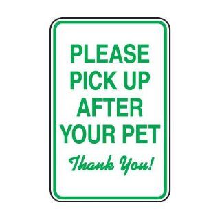 Pet Sign   Please Pick Up After Your Pet: Industrial Warning Signs: Industrial & Scientific