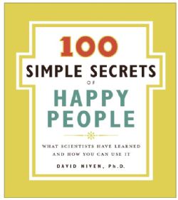 100 Simple Secrets of Happy People: What Scientists Have Learned and How You Can Use It (Paperback) General Self Help