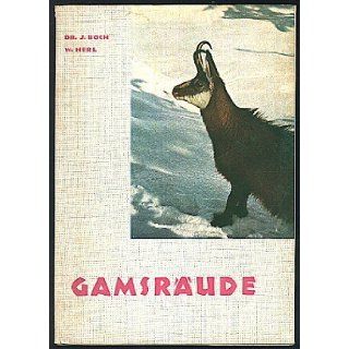 Gamsrude: Dr. J. Boch, W. Nerl: Books