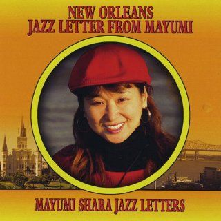 New Orleans Jazz Letter From Mayumi: Music