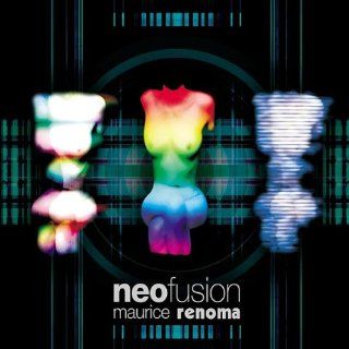 Neo Fusion   Maurice Renoma (CD plus DVD: Music