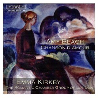 Amy Beach: Chanson D'Amour: Music