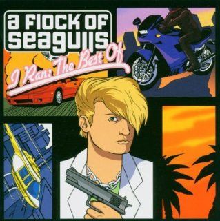 I Ran Best of Flock of Seagulls: Alternative Rock Music