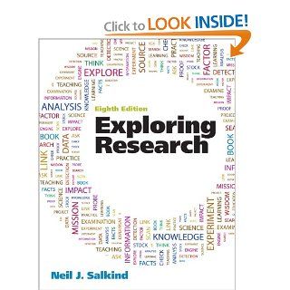 Exploring Research (8th Edition): 9780205093816: Social Science Books @