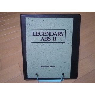 Legendary Abs II: Health for Life Staff: 9780944831205: Books