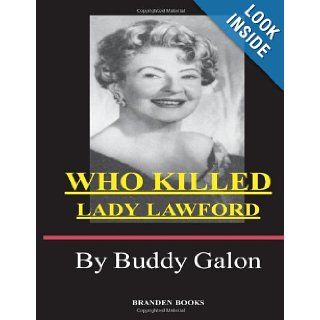 Who Killed Lady Lawford? (Volume 1): Buddy Galon, Adolph Caso: 9780828322195: Books