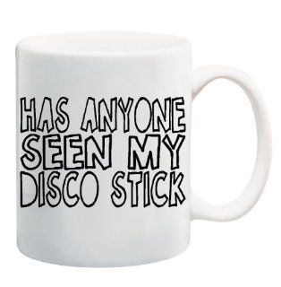 HAVE YOU SEEN MY DISCO STICK? Mug Cup   11 ounces : Lady Gaga : Everything Else