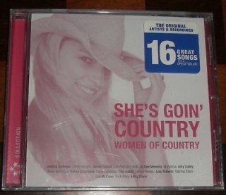 SHE'S GOIN' COUNTRY Women of Country: CDs & Vinyl