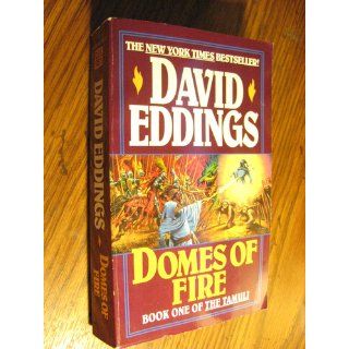 Domes of Fire (The Tamuli): David Eddings: 9780345383273: Books