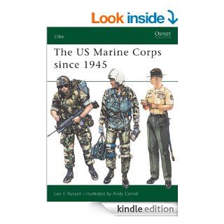 The US Marine Corps since 1945 (Elite) eBook: Lee Russell, Andy Carroll: Kindle Store