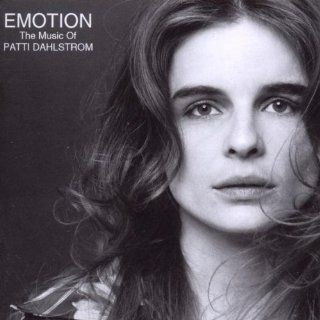 Emotion: The Music Of Patti Dahlstrom: Music