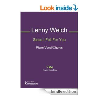 Since I Fell For You   Kindle edition by Buddy Johnson, Lenny Welch. Arts & Photography Kindle eBooks @ .