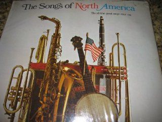 The Songs of North America: All Time Great Songs since 1792 [Limited Edition by I.N.A. Co]: CDs & Vinyl