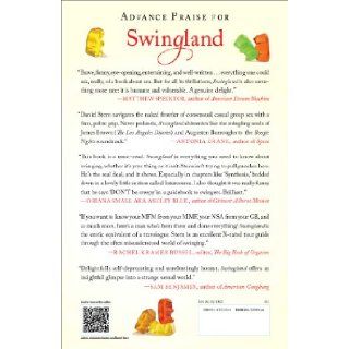 Swingland: Between the Sheets of the Secretive, Sometimes Messy, but Always Adventurous Swinging Lifestyle: Daniel Stern: 9781476732534: Books