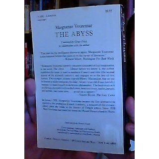 The Abyss: Marguerite Yourcenar, Grace Frick: 9780374516666: Books