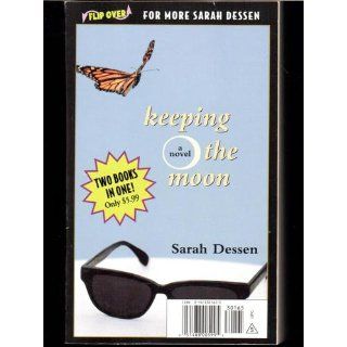 Someone Like You / Keeping the Moon Flip Book Sarah Dessen 9780142301654 Books