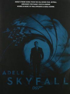 Adele: Skyfall   James Bond Theme: Skyfall   James Bond Theme: Adele: Fremdsprachige Bücher