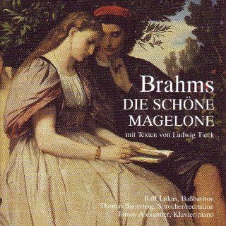 Brahms   Die schne Magelone: Musik