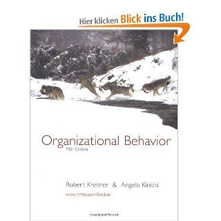 Organizational Behavior: Robert Kreitner, Angelo Kinicki: Fremdsprachige Bücher